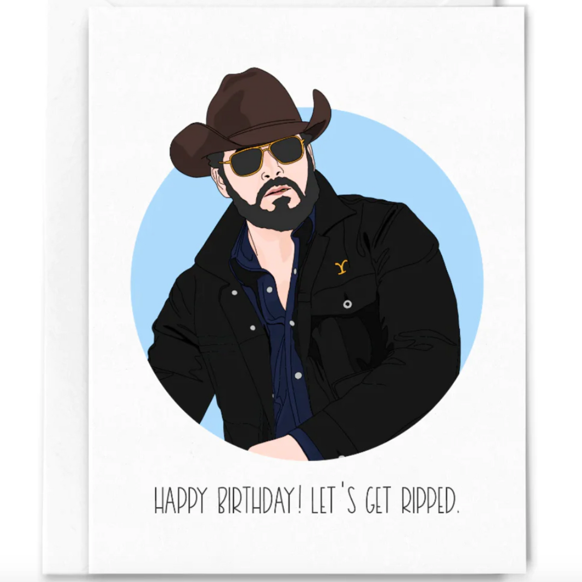 Let's Get Ripped (Yellowstone) Card – Lillian's Floral Studio